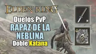 RAPAZ DE LA NEBLINA con DOBLE UCHIGATANA / BUILD ARCANO - Elden Ring Duelos PvP (Gameplay Español)