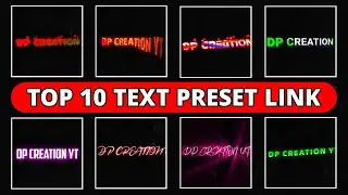 🔴 Top 10 Text Animation Alight Motion | New Text Animation Alight Motion | Alight Motion Text Preset