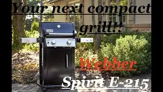 Check out your next grill. Weber Spirit E 215