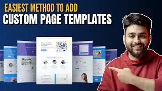 Easiest Free Way to Add Custom Page Templates in WordPress