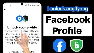 I-unlock ang iyong profile sa facebook | Paano i-unlock ang iyong profile sa facebook (2023)