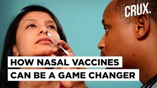 How Nasal Vaccines Work & Why Bharat Biotechs Intranasal Covid Vaccine Can Help In 100% Vaccination