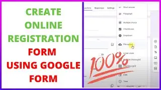 How to Create Online Registration Form in Google Drive Using Google Form