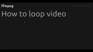 How to loop video 