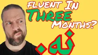 Fluent in 3 months??? (Farsi DESTROYED me)