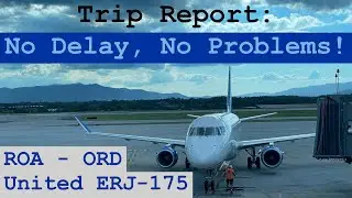 Trip Report: Scenic Blue Ridge Mountain Departure! | United ERJ-175 | Roanoke - Chicago | ROA - ORD