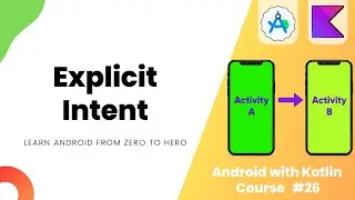 Explicit Intents in Android - Learn Android from Zero #26 #androidstudio