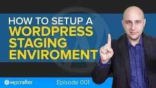 How To Setup A Wordpress Staging Environment For Testing