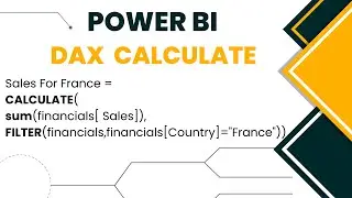 What is Calculate Function in Power BI DAX | Use of Power BI DAX CALCULATE