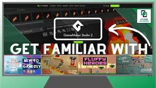 The Absolute Beginners Guide Part 3 -  Get Familiar with GameMaker Studio 2
