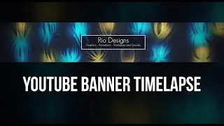 Timelapse #39: Smudge Youtube Banner