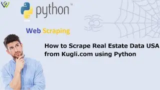 How to Scrape Real Estate Data USA from Kugli.com using Python