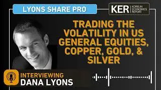 Dana Lyons – Trading The Recent Volatility In US Equities, Copper, Gold, And Silver