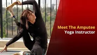 Inspiring Story Of Arpita Roy, The Double Amputee Yoga Trainer | NewsMo