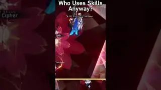 Who uses skills anyways? #hsr