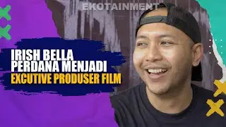 REZA ADITYA BERKOLABORASI DENGAN IRISH BELLA DALAM PEMBUATAN PRODUKSI FILM.