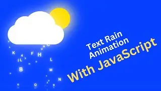 Text Rain Animation | Cloud With Html CSS and JavaScript.