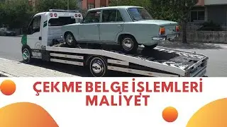 Çekme Belgeli Araç Trafiğe Nasıl Çıkartılır? Maliyeti Nedir? Ne İşlemlerden Geçer.