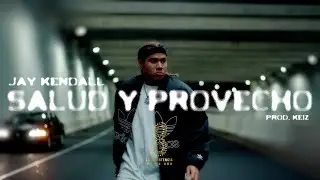 Jay Kendall & La Resistencia - Salud Y Provecho (Video Oficial)