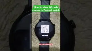 How to show QR code scanner in Fastrack optimus pro