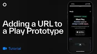 Adding a URL to a Play Prototype