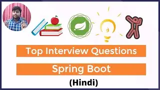 🔥Top Spring Boot Interview Questions [Hindi]