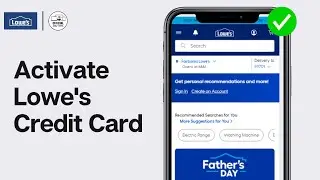 How To Activate Lowes Credit Card Online