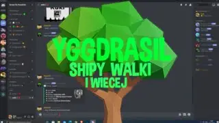 Yggdrasil - Shipy,walki i więcej! - Discord Poradnik #11