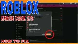 ✅ How To Fix Roblox Error Code 279 🔴