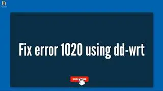 Fix error 1020 using dd-wrt