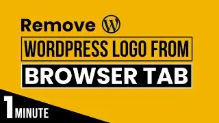 How To Remove Wordpress Logo From Website Tab 2024 | Change Wordpress Logo In Browser Tab