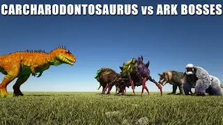 CARCHARODONTOSAURUS vs ARK BOSSES