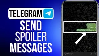 How To Send Spoiler Message On Telegram | iOS i & Android