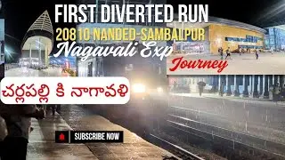 Secunderabad to Cherlapally Diverted run 20810 Nagavali Exp// Kamareddy to Cherlapally Journey