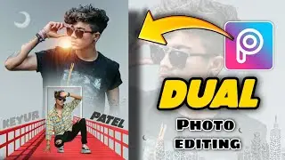 How to edit In picsart | Picsart Photo Editing | DuaL frame Photo Editing in PicsArt