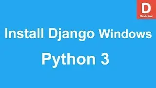 Python Django Installation on Windows