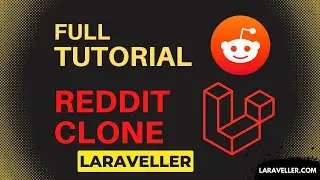 Reddit Clone Full Tutorial with Laravel, Inertia JS and VueJS | Fullstack Project