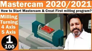 Mastercam 2021 tutorials in hindi| How to Start Mastercam 2021 CNC/Vmc programming |Contour Milling