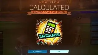 How To Get *FREE* CALCULATED GOAL EXPLOSION on Rocket League!