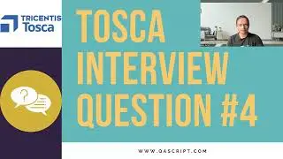 Tosca Realtime Interview Question #4: How do you design your Test Cases in Tosca?