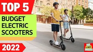 ✅ Top 5 BEST Budget Electric Scooters 2022 [ Buyer's Guide ]