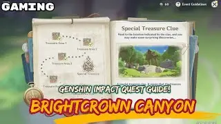 SPECIAL TREASURE CLUE : Brightcrown Canyon | GENSHIN IMPACT EVENT GUIDE
