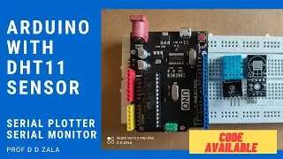 LAB 11 Analog to Digital Conversion using Arduino || Arduino with DHT11 Sensor || Serial Plotter