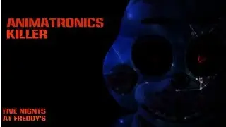 Аниматроники убийцы 2015 (5 ночей с Фредди) ФНАФ фильм ( FNaF Movie ) Five Nights at Freddy's Movie