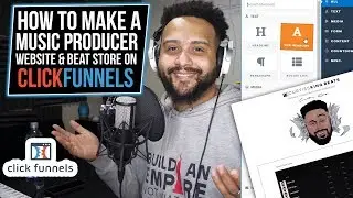 How To Make A Music Producer Website & Beat Store With ClickFunnels (Tutorial)