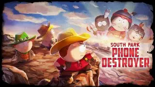 Восстание Ковбоев! _ South Park: Phone Destroyer