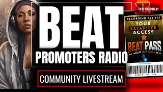 LIVE Now: Beat Promoters Community Livestream - It’s Time to Level Up!