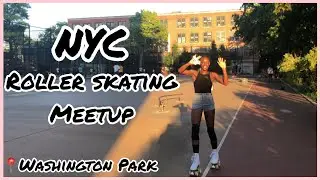 NYC ROLLER SKATING MEETUP | WASHINGTON PARK SKATE PARK