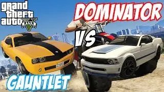 GTA 5 - Bravado Gauntlet Vs Vapid Dominator | #6 (GTA V)