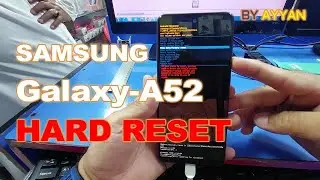 How to Hard Reset Samsung Galaxy A52